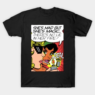 She's Mad But She's Magic T-Shirt